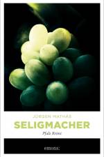 Seligmacher af Jürgen Mathäß