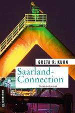 Saarland-Connection af Greta R. Kuhn