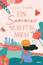 Ein Sommer nur für mich af Kelly Harms