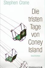 Die tristen Tage von Coney Island af Stephen Crane