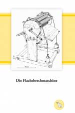 Die Flachsbrechmaschine af Kurt Dröge