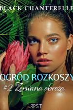 Ogród rozkoszy 2: Zerwana obroża - opowiadanie erotyczne af Black Chanterelle