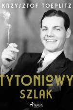 Tytoniowy Szlak