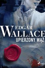 Upierzony wąż af Edgar Wallace