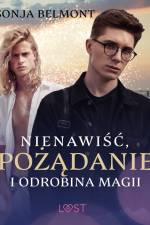 Nienawiść, pożądanie i odrobina magii – opowiadanie erotyczne af Sonja Belmont