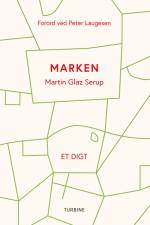Marken af Martin Glaz Serup