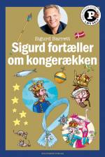 Sigurd fortæller om kongerækken - Læs selv-serie af Sigurd Barrett