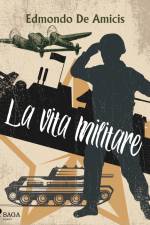 La vita militare af Edmondo de Amicis