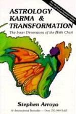 Astrology, Karma And Transformation af Stephen Arroyo