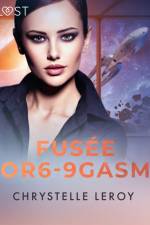 Fusée OR6-9GASM - Une nouvelle de science-fiction érotique af Chrystelle LeRoy