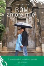 ROM amore mio!