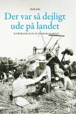 Der var så dejligt ude på landet