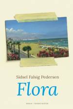 Flora af Sidsel Falsig Pedersen