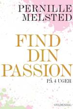 Find din passion på 4 uger