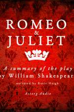 Romeo & Juliet by Shakespeare, a Summary of the Play af William Shakespeare