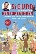 Sigurd fortæller om genforeningen af Sigurd Barrett
