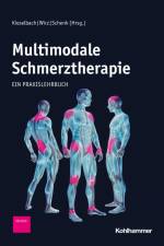 Multimodale Schmerztherapie af Kristin Kieselbach
