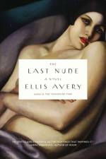 The Last Nude af Ellis Avery