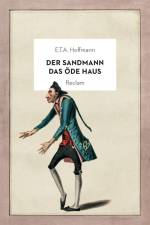 Der Sandmann / Das öde Haus af E. T. A Hoffmann