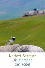 Die Sprache der Vögel af Norbert Scheuer