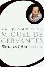 Miguel de Cervantes af Uwe Neumahr