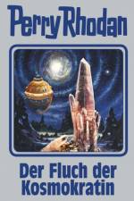 Perry Rhodan 132. Der Fluch der Kosmokratin