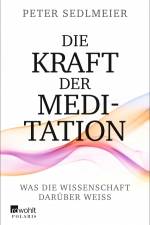 Die Kraft der Meditation af Peter Sedlmeier