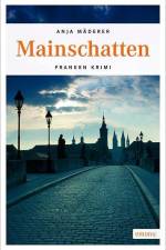 Mainschatten af Anja Mäderer