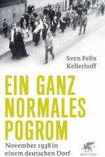 Ein ganz normales Pogrom af Sven Felix Kellerhoff