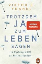 ... trotzdem Ja zum Leben sagen af Viktor E. Frankl