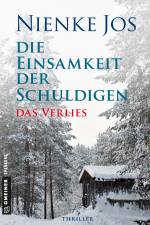 Die Einsamkeit der Schuldigen - Das Verlies af Nienke Jos