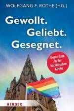 Gewollt. Geliebt. Gesegnet. af Wolfgang F. Rothe