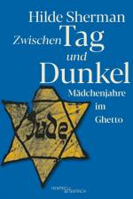 Zwischen Tag und Dunkel af Hilde Sherman