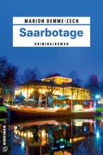 Saarbotage af Marion Demme-Zech