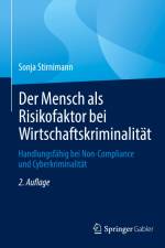 Der Mensch als Risikofaktor bei Wirtschaftskriminalität af Sonja Stirnimann
