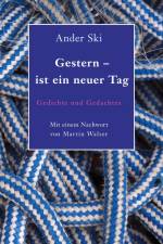 Gestern - ist ein neuer Tag af Ander Ski