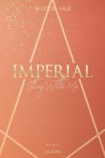 IMPERIAL - Stay With Me 2 af Maddie Sage