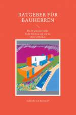 Ratgeber für Bauherren af Gabrielle von Bernstorff