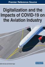 Digitalization and the Impacts of COVID-19 on the Aviation Industry