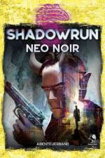 Shadowrun: Neo Noir (Softcover)