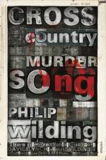 Cross Country Murder Song af Philip Wilding