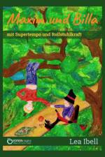 Maxim und Billa mit Supertempo und Rollstuhlkraft af Lea Ibell