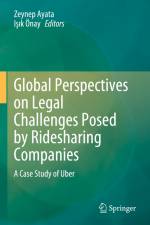 Global Perspectives on Legal Challenges Posed by Ridesharing Companies af I¿¿k Önay