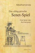 Das altägyptische Senet-Spiel af Medhananda