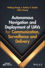 Autonomous Navigation and Deployment of UAVs for Communication, Surveillance and Delivery af Hailong (Hong Kong Polytechnic University (PolyU) Huang