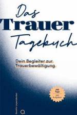 Das Trauer-Tagebuch af Kerstin Leyendecker
