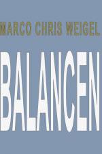 Balancen af Marco Chris Weigel
