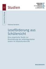 Leseförderung aus Schülersicht af Fabiana Karstens