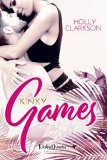 K!nky Games af Holly Clarkson