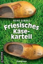 Friesisches Käsekartell af Heike Gerdes